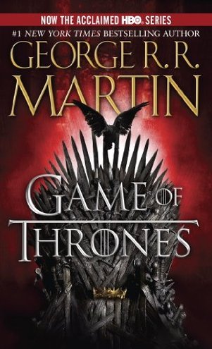 A Game of Thrones by George R R Martin
